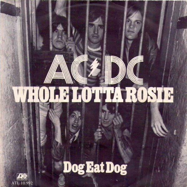 Item Whole Lotta Rosie / Hell Ain't A Bad Place To Be product image