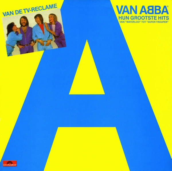 Item A Van ABBA - Hun Grootste Hits (Hun Grootste Hits Van »Waterloo« Tot »Super Trouper«) product image