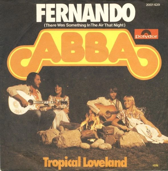Fernando (There Was Something In The Air That Night) / Tropical Loveland