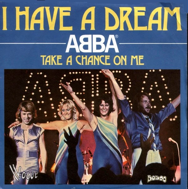 I Have  A Dream / Take A Chance On Me