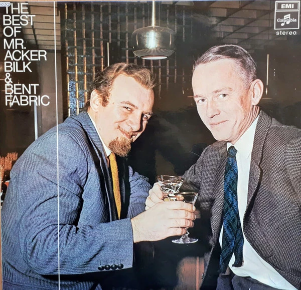 The Best Of Mr. Acker Bilk & Bent Fabric