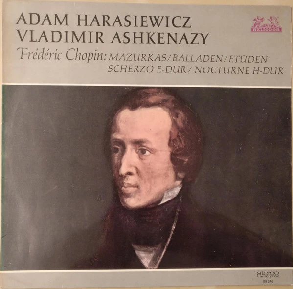 Marzurkas / Balladen / Etüden Scherzo E-dur / Nocturne H-dur