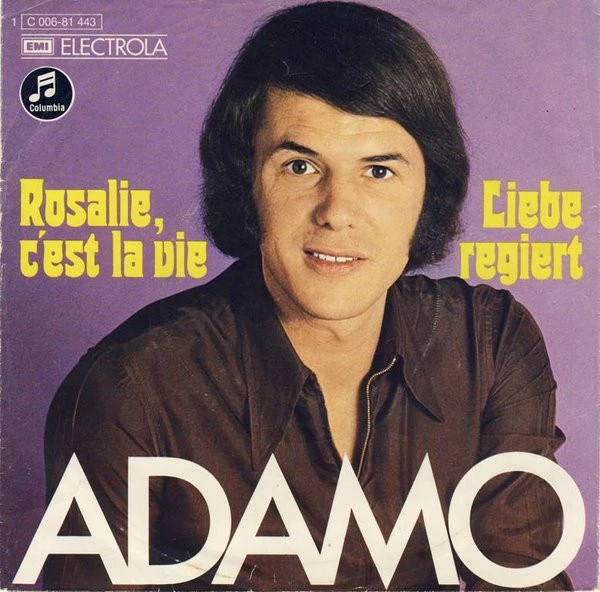 Rosalie, C'est La Vie / Liebe Regiert / Liebe Regiert