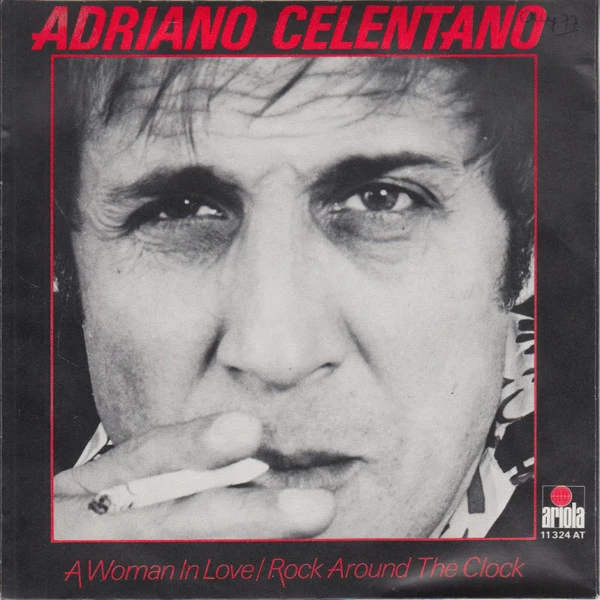 A Woman In Love / Rock Around The Clock / Preghero