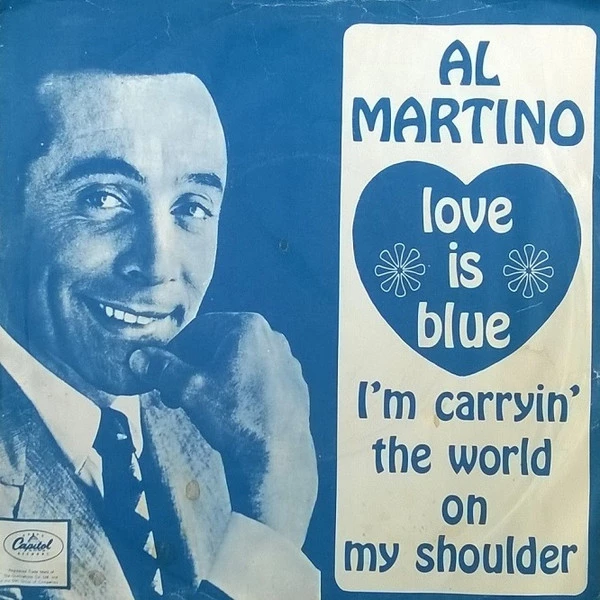 Item Love Is Blue (L'Amour Est Bleu) / I'm Carryin' The World On My Shoulders product image