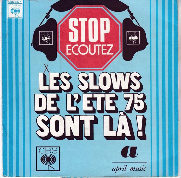 Item Stop Ecoutez Les Slows De L'ete 75 Sont Là !:Africa / Reviendras-Tu Danser / Reviendras-Tu Danser product image