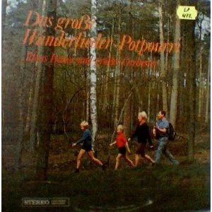 Das Große Wanderlieder-Potpourri