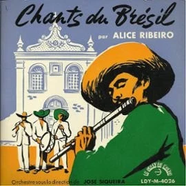 Chants Du Brésil / A Casinha Pequenina