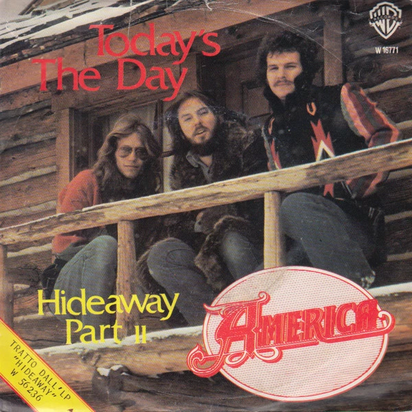 Today's The Day / Hideaway Part II