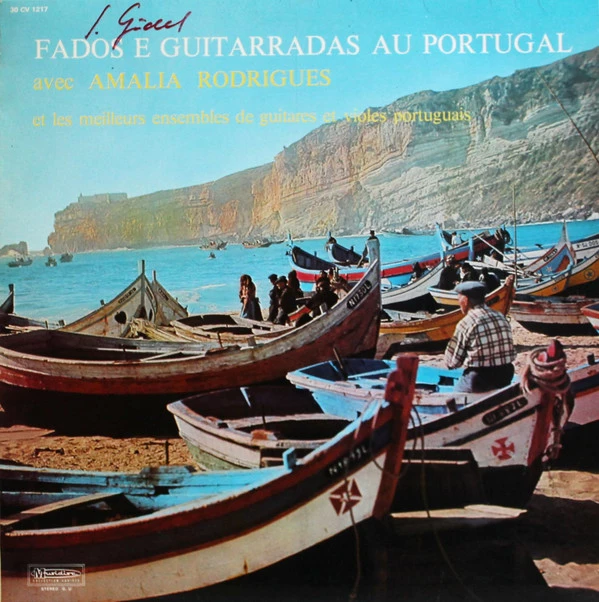 Item Fados E Guitarradas Au Portugal Avec Amalia Rodrigues Et Les Meilleurs Ensembles De Guitares Et Violes Portugais product image