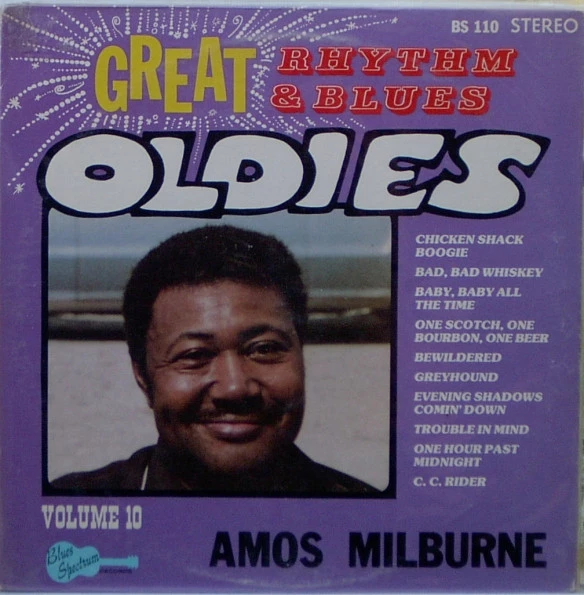 Great Rhythm & Blues Oldies Volume 10 - Amos Milburne