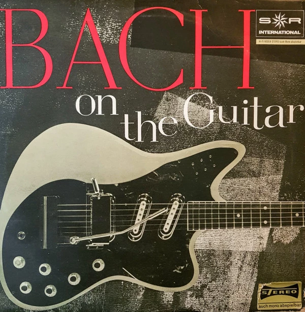 Bach On The Guitar