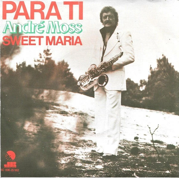 Para Ti  / Sweet Maria / Sweet Maria