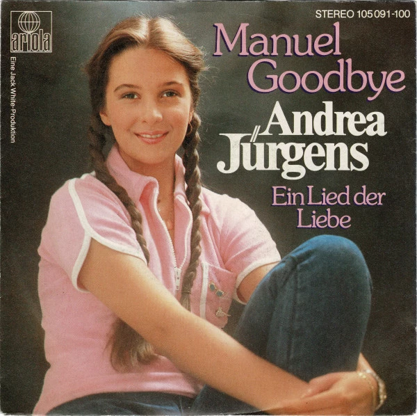 Manuel Goodbye / Ein Lied Der Liebe