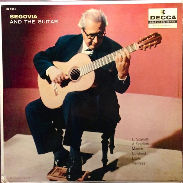 Segovia And The Guitar