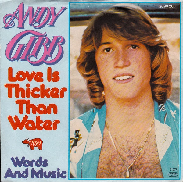 Love Is Thicker Than Water / Words And Music