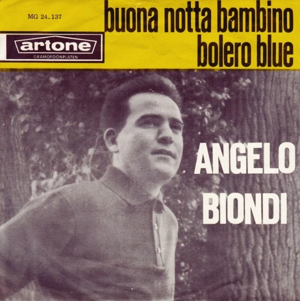 Buona Notta Bambino / Bolero Blue / Bolero Blue