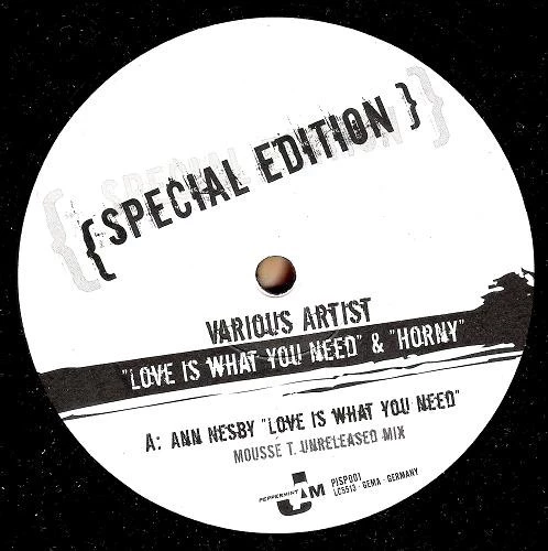 Love Is What You Need / Horny