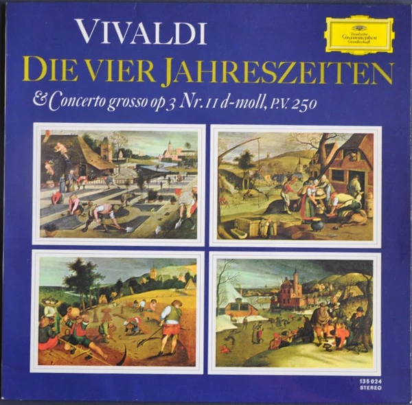 Die Vier Jahreszeiten & Concerto Grosso Op. 3 No. 11 D-Moll, P.V. 250