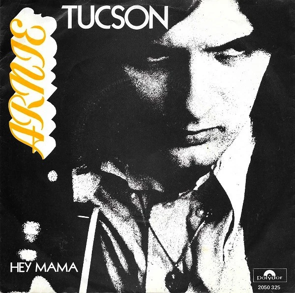 Tucson / Hey Mama