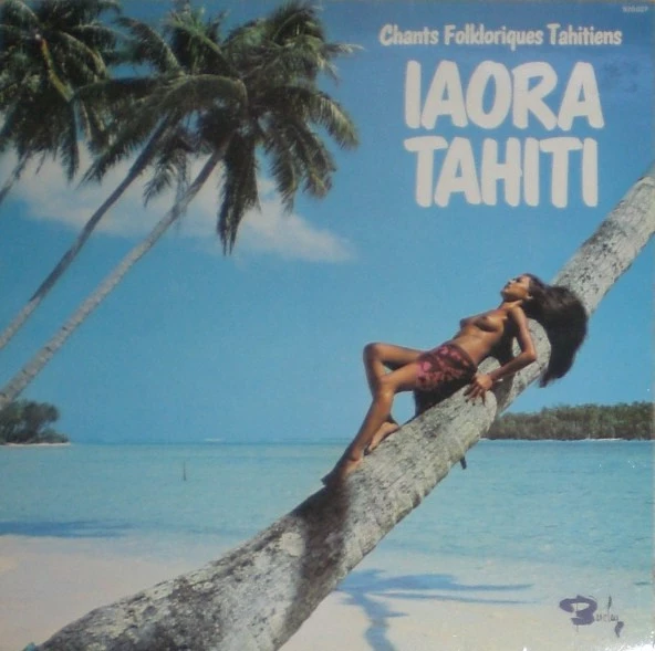 Item Iaora Tahiti - Chants Folkloriques Tahitiens product image