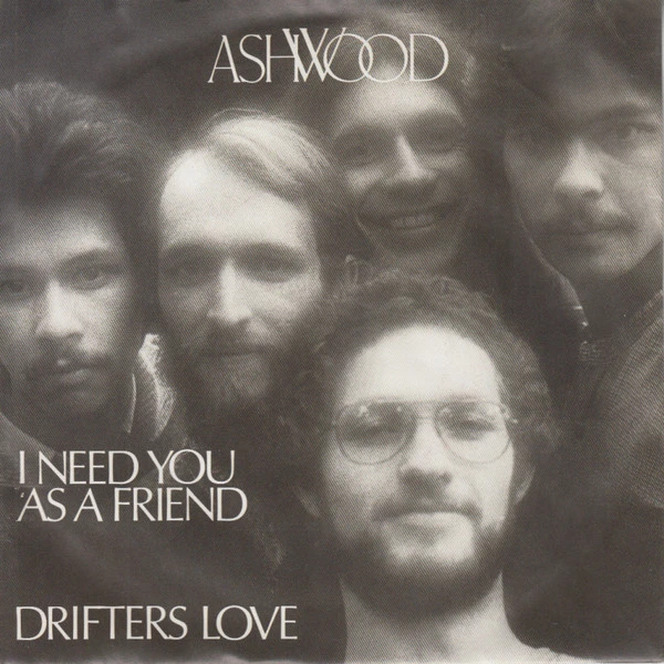 I Need You As A Friend / Drifter's Love / Drifter's Love