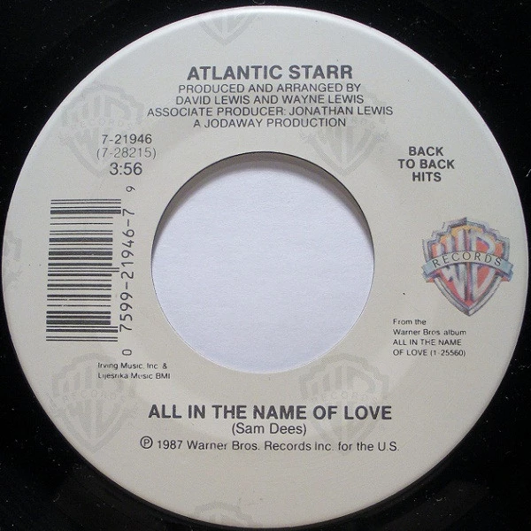 Always / All In The Name Of Love / All In The Name Of Love