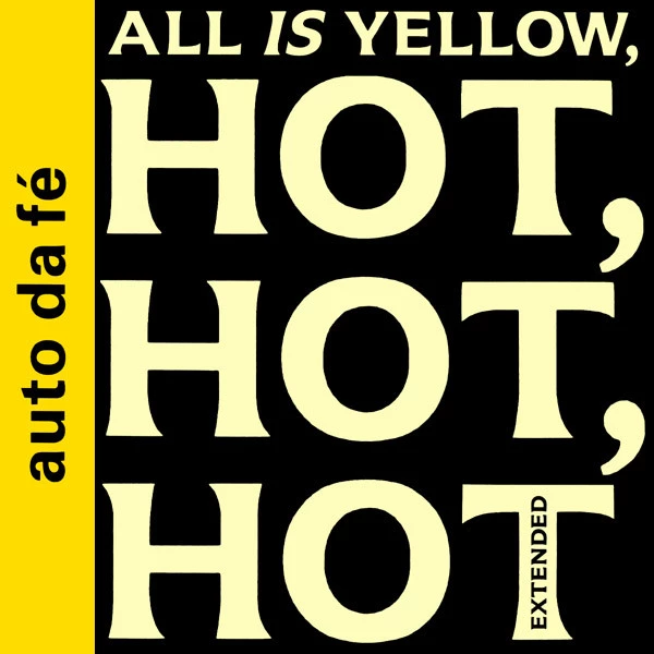 Item All Is Yellow, Hot, Hot, Hot (Extended) product image