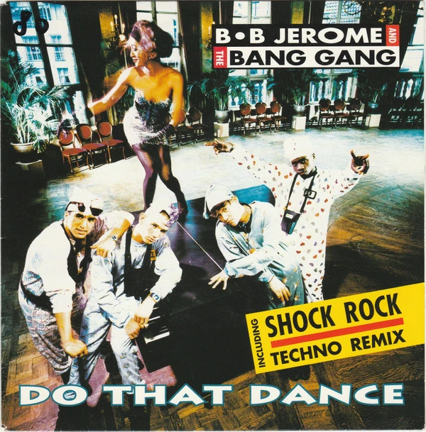 Do That Dance / Shock Rock (Techno Remix)