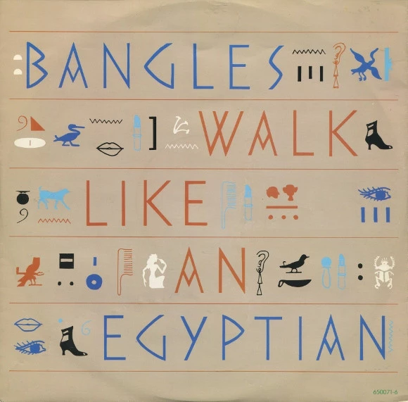 Walk Like An Egyptian