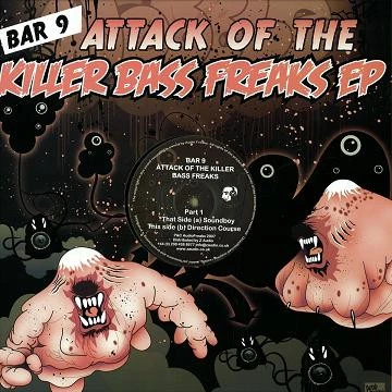 Attack Of The Killer Bass Freaks EP