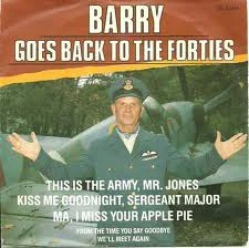 Barry Goes Back To The Forties / Barry Goes Back To The Forties