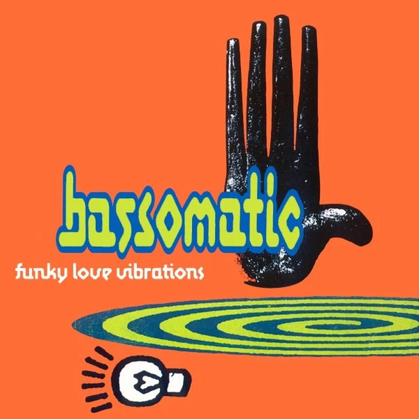 Funky Love Vibrations / Attack Of The 50 Foot Drum Demon (Psycho Biker Mix)