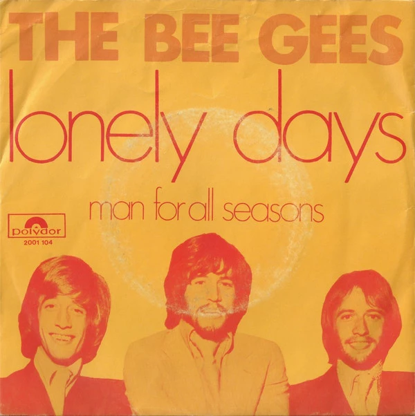 Lonely Days / Man For All Seasons