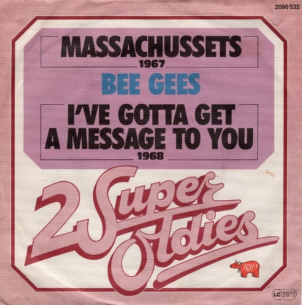 Item Massachusetts / I've Gotta Get A Message To You / I've Gotta Get A Message To You product image
