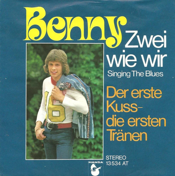 Item Zwei Wie Wir (Singing The Blues) / Der Erste Kuss - Die Ersten Tränen product image