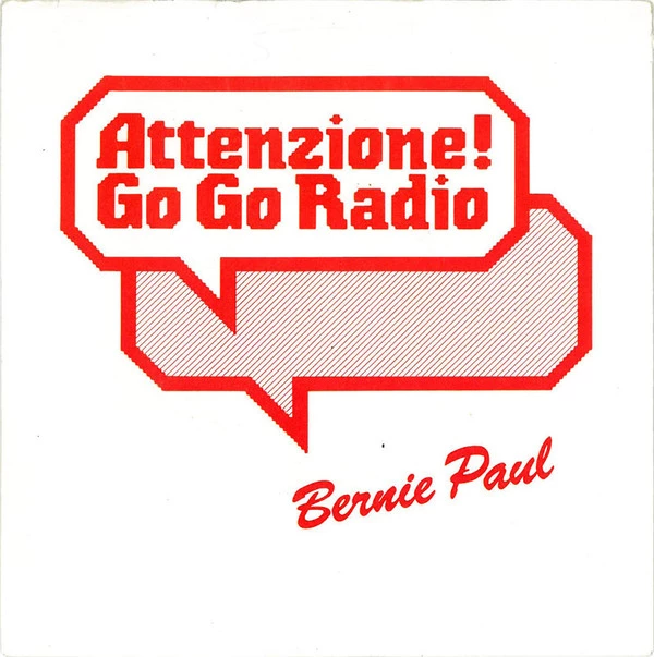 Attenzione! Go Go Radio / She's My Baby