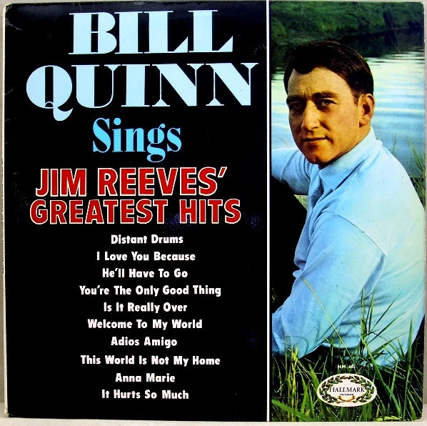 Bill Quinn Sings Jim Reeves' Greatest Hits