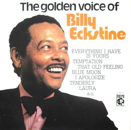 The Golden Voice Of Billy Eckstine