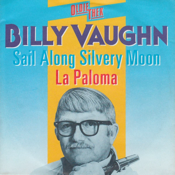 Sail Along Silvery Moon / La Paloma / La Paloma