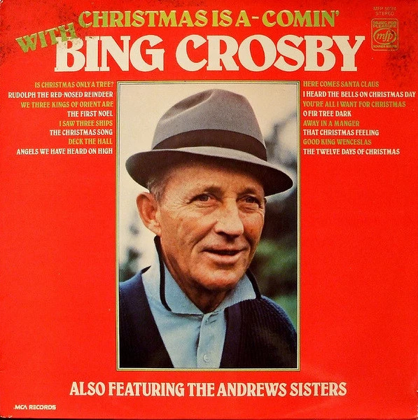 Christmas Is A-Comin' With Bing Crosby