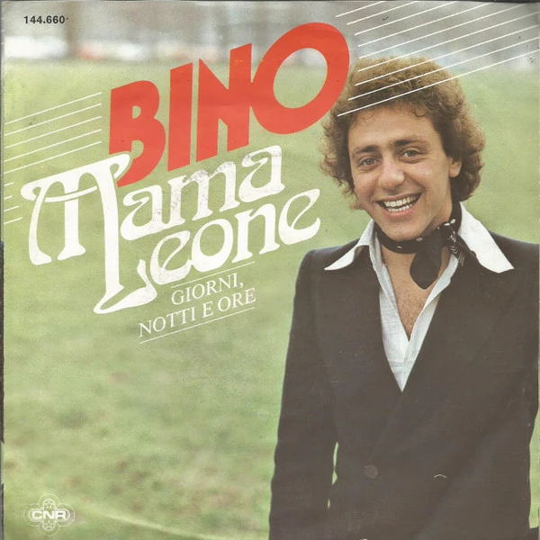 Mama Leone / Giorni, Notti E Ore