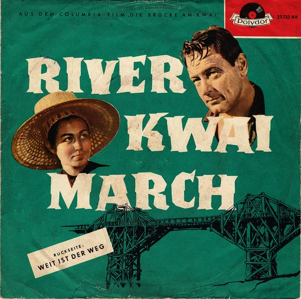 Item River Kwai Marsch / Weit Ist Der Weg product image