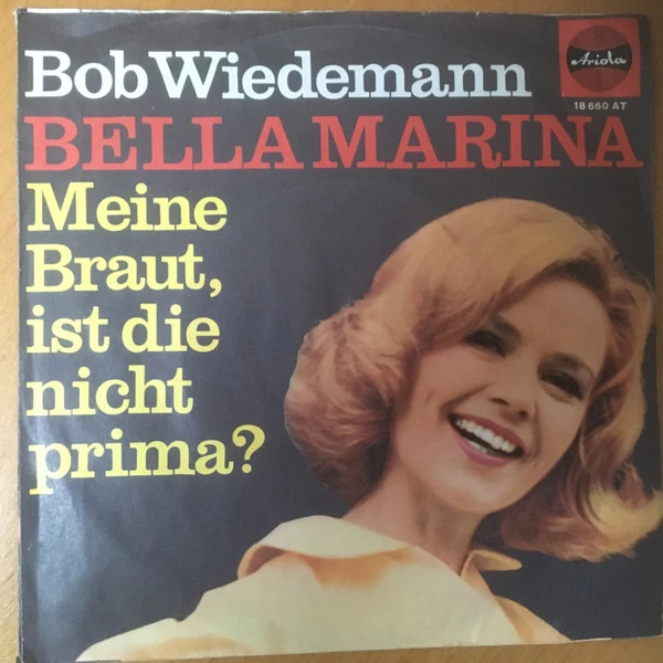Item Bella Marina / Meine Braut, Ist Die Nicht Prima product image