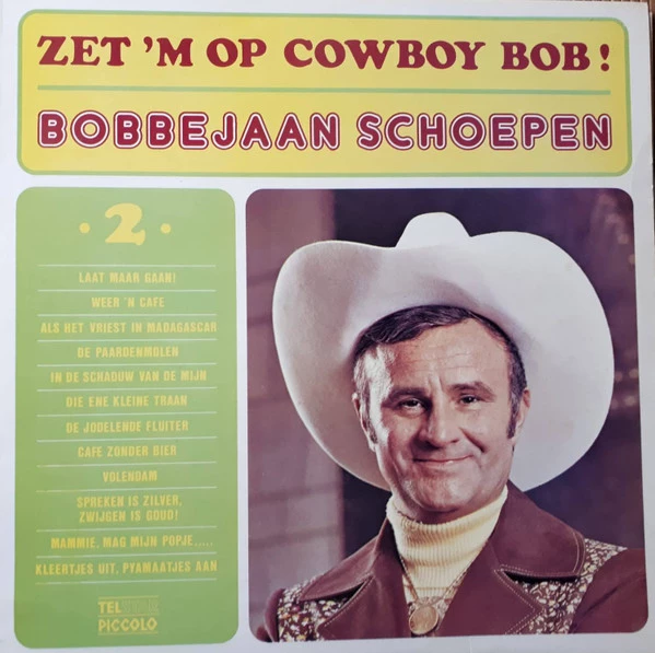 Zet 'm Op Cowboy Bob ! 2