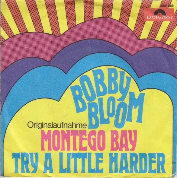 Montego Bay / Try A Little Harder / Try A Little Harder