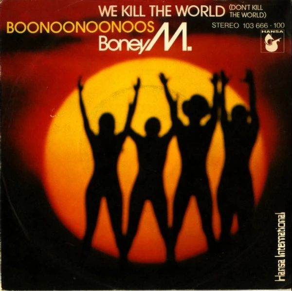 Item We Kill The World (Don't Kill The World) / Boonoonoonoos / Boonoonoonoos product image