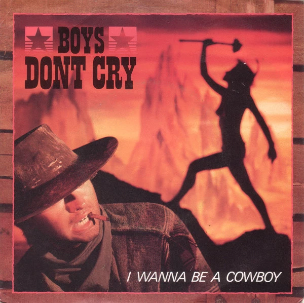 I Wanna Be A Cowboy / Josephine