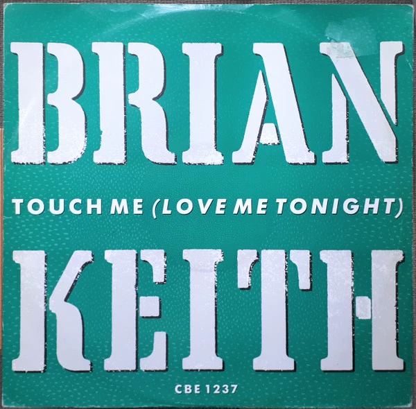 Touch Me (Love Me Tonight)