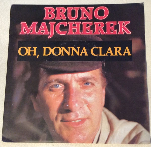 Item Oh, Donna Clara / Cherie Die Nacht Ist Viel Zu Schon product image